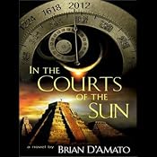 In the Courts of the Sun | [Brian D'Amato]