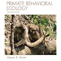 Primate Behavioral Ecology