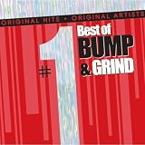 #1 Hits: Best of Bump and Grind