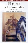 H&ouml;rbuch El Miedo a los Animales [Fear of Animals] (Texto Completo)