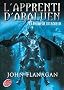 L'apprenti d'Araluen - Tome 3 - La promesse du R�deur