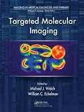 Targeted Molecular Imaging (Imaging in Medical Diagnosis)