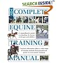 The Complete Equine Training Manual