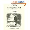 A Walk Through The Past - People and Places of Florence and Lauderdale County Alabama