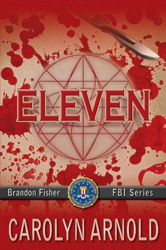 Eleven (Brandon Fisher FBI Series) Eleven (Brandon Fisher FBI Series)