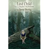 Lost Child: Volume One - Anguish in the Nantahala (Volume 1)