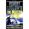 Robert Ludlum's The Moscow Vector: A Covert-One Novel