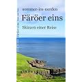 F�r�er eins: Skizzen einer Reise