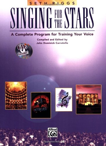 Singing for the Stars: A Complete Program for Training Your Voice (Book & 2 CD's) Singing for the Stars: A Complete Program for Training Your Voice (Book & 2 CD's)