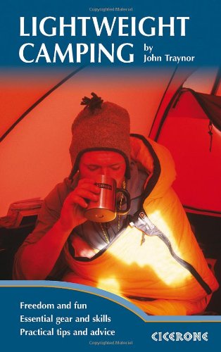 Lightweight Camping: Living in the Great Outdoors 