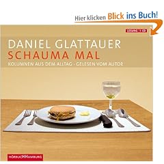 Schauma mal: Kolumnen aus dem Alltag