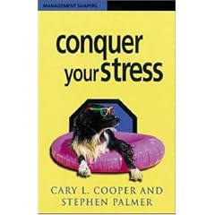 Conquer Your Stress (Management Shapers)