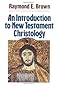 An Introduction to New Testament Christology