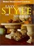 Easy Style: 300 Decorating shortcuts ('better Homes & Gardens' S.)