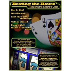 Beating the House: Reducing the Casino's Odds