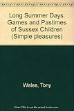 Long summer days : games and pastimes of Sussex children