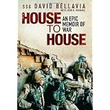 House to House: An Epic Memoir of Warby David Bellavia