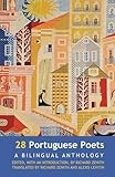 28 Portuguese poets : a bilingual anthology