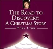 The Road to Discovery: A Christmas Story
