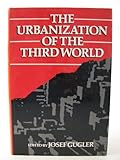The Urbanization of the Third World