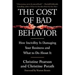 Cost of Bad Behavior, The