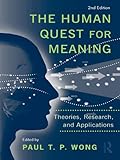 The human quest for meaning : theories, research, and applications