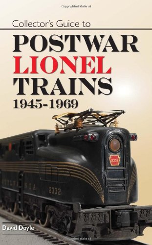 Collectors Guide to Postwar Lionel Trains, 1945-1969
