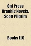 Produkt-Bild: Oni Press Graphic Novels (Study Guide): Scott Pilgrim, Sharknife, Love as a Foreign Language, Lost at Sea, Once in a Blue Moon, Sidescrollers