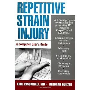 Repetitive Strain Injury: A Computer User's Guide