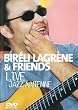 Bireli Lagrene & Friends Gypsy Project