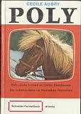 Poly - Mein Freund in vielen Abenteuern (Schneider Buch Fernsehen mit Bildteil)