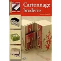 Cahiers Creatifs num�ro10 Cartonnage Broderie