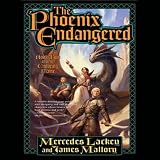 The Phoenix Endangered: Book Two of the Enduring Flame (Unabridged)