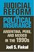 Judicial Reform as Political Insurance: Argentina, Peru, and Mexico in the 1990s (ND Kellogg Inst Int'l Studies)