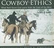 Cowboy Ethics