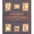 Ancient Mesopotamia: The Sumerians, Babylonians, And Assyrians (People of the Ancient World)
