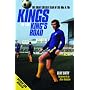 Kings of the King's Road: The Great Chelsea Team of the 60s and 70s