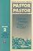Pastor To pastor (Focus On The Family, Exploring Challenges Beyond the Pulpit., Volume 2: A Special Audio Cassette Series For Busy Pastors)
