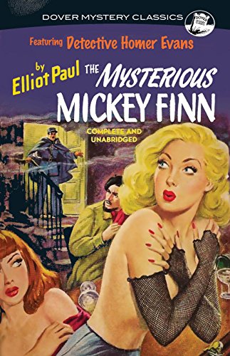 The Mysterious Mickey Finn (Dover Mystery Classics)