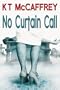 No Curtain Call