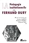 La p�dagogie institutionnelle de Fernand Oury