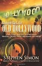 Bringing Back the Old Hollywood