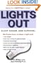 Lights Out: Sleep, Sugar, and Survival