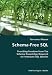 Schema-Free SQL- Providing Freedom from The Schema Knowledge Required to Formulate SQL Queries