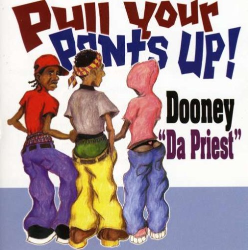 CD-Charts  Music : Pull Your Pants Up