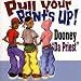 Music : Pull Your Pants Up