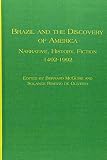 Brazil and the discovery of America : narrative, history, fiction, 1492-1992