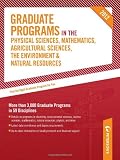 Graduate Programs in the Physical Sciences, Mathematics, Agricultural Sciences, the Environment and Natural Resources 2012 (Grad 4) (Peterson s Graduate ... Mathematics, Agricultural Sciences, the ...)