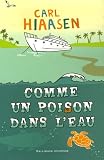 COMME UN POISON DANS L'EAU