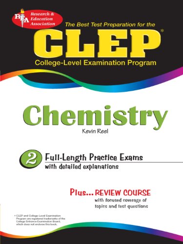 CLEP Chemistry: 2 (CLEP Test Preparation)